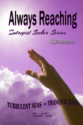 Always Reaching