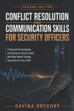 Conflict Resolution and Communication Skills for Security Officers