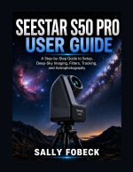 Seestar S50 Pro User Guide
