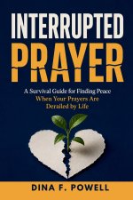 Interrupted Prayer