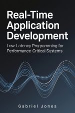 Real-Time Application Development