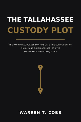 The Tallahassee Custody Plot