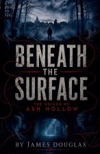 Beneath the Surface