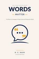 Words Matter