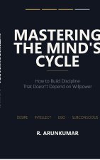 MASTERING THE MIND'S CYCLE
