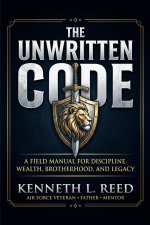 THE UNWRITTEN CODE
