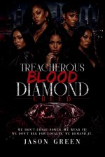 Treacherous Blood Diamond (Creed)