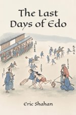 The Last Days of Edo