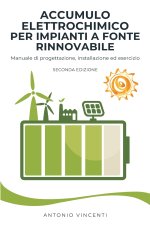 Accumulo elettrochimico per impianti a fonte rinnovabile