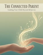 The Connected Parent