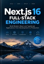 Next.js 16 Full-Stack Engineering