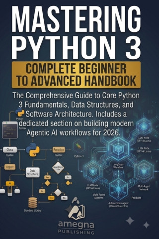 Mastering Python 3