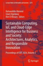 Sustainable Computing, IoT, and Cloud-Edge Intelligence for Business and Society: Architectures, Analytics, and Responsible Innovation