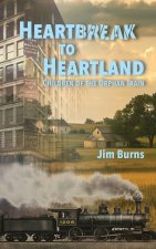 Heartbreak to Heartland