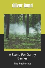 A Stone For Danny Barnes