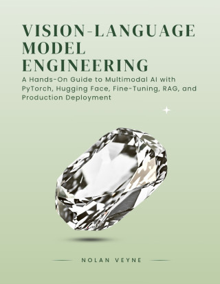 Vision-Language Model Engineering