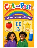 Cut & Paste - Letters, Numbers & Shapes (BW)
