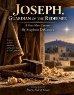Joseph, Guardian of the Redeemer