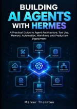 Building AI Agents with Hermes