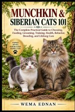Munchkin & Siberian Cats 101