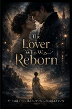 The Lover Who Was Reborn