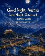 Good Night, Austria