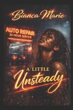 A Little Unsteady