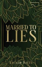 Married to Lies