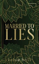 Married to Lies