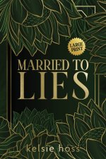Married to Lies