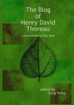 The Blog of Henry David Thoreau