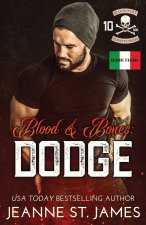 Blood & Bones - Dodge