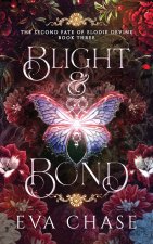 Blight & Bond