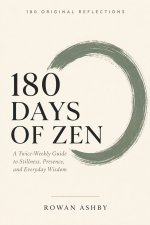 180 Days of Zen