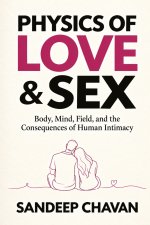 Physics of Love & Sex