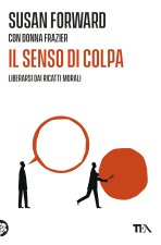 senso di colpa. Liberarsi dai ricatti morali