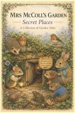 Mrs McColl's Garden - Secret Places