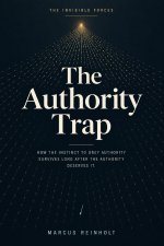 The Authority Trap