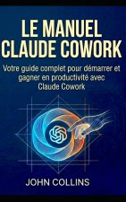 Le Manuel Claude Cowork
