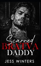 Scarred Bratva Daddy