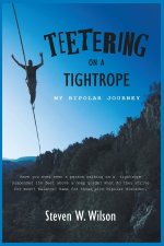 TEETERING ON A TIGHTROPE