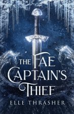 The Fae Captain's Thief