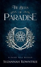 The Bells of Paradise