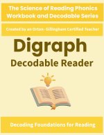 Digraph Decodable Reader