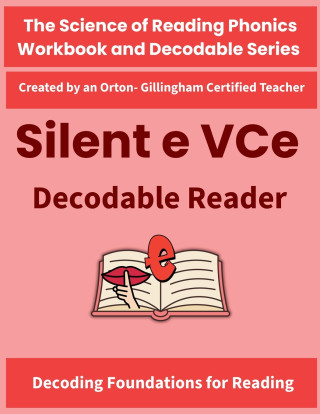 Silent E Decodable Reader