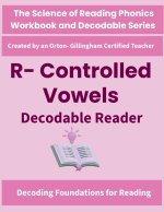 R-Controlled Vowels Decodable Reader