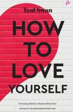 How to Love Yourself