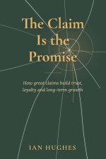 The Claim is the Promise