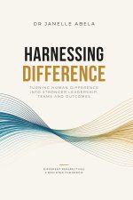 Harnessing Difference