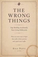 The Wrong Things